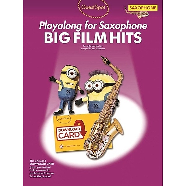 Guest Spot: Big Film Hits Playalong For Alto Saxophone(Book/