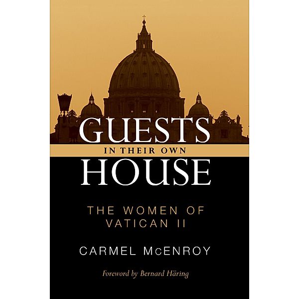 Guests in Their Own House, Carmel E. McEnroy