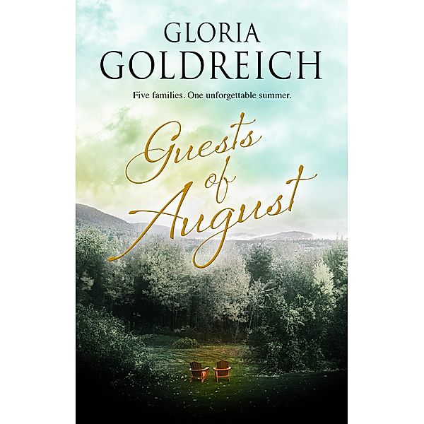 Guests of August, Gloria Goldreich