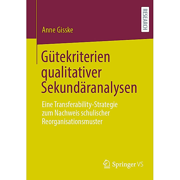 Gütekriterien qualitativer Sekundäranalysen, Anne Gißke