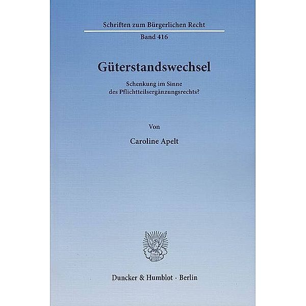 Güterstandswechsel., Caroline Apelt