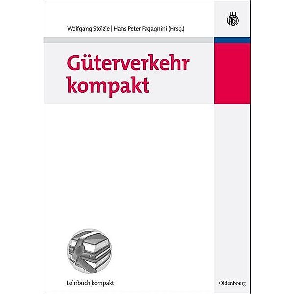 Güterverkehr kompakt / Jahrbuch des Dokumentationsarchivs des österreichischen Widerstandes