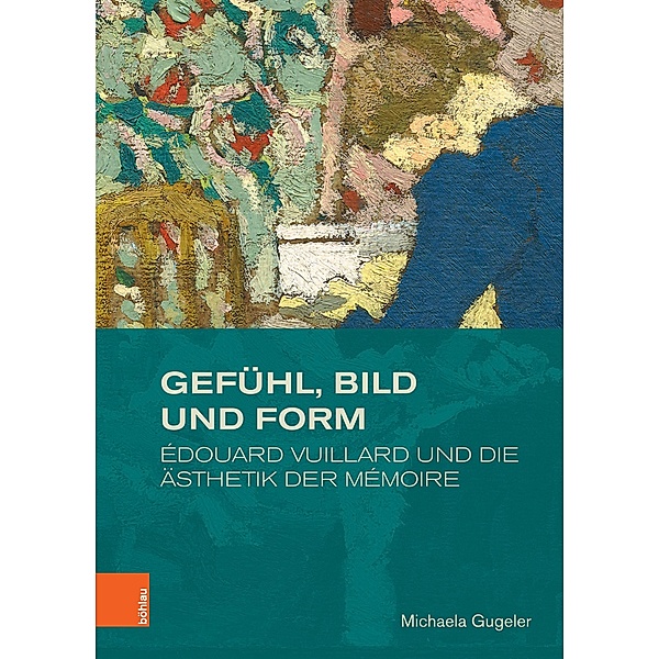 Gugeler, M: Gefühl, Bild und Form, Michaela Gugeler