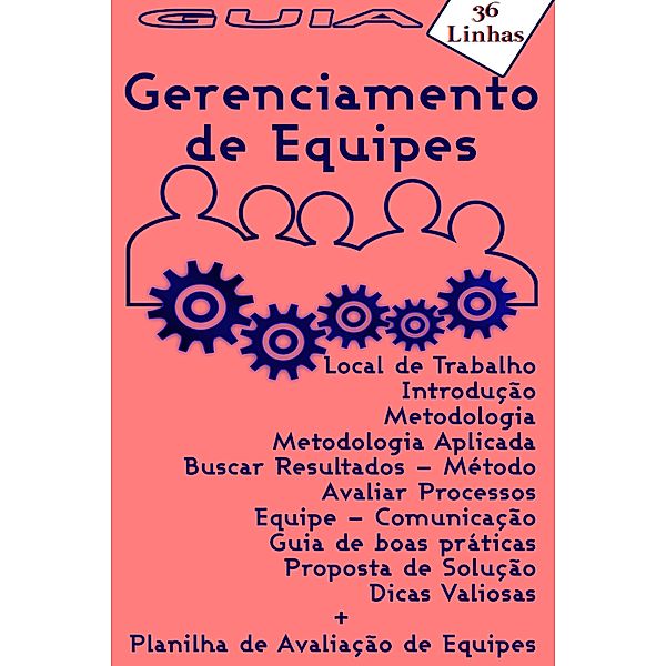 Guia 36 - Gerenciamento de Equipes, Ricardo Garay