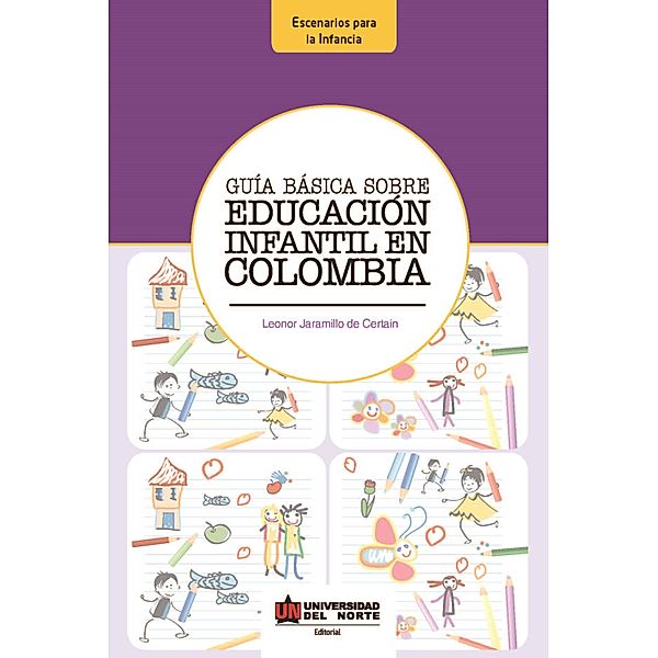 Guía Básica sobre Educación Infantil en Colombia, Leonor Jaramillo de Certain