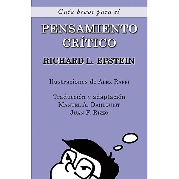 Guía Breve para el Pensamiento Crítico, Richard L. Epstein