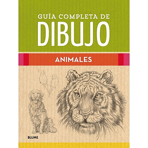 Guía completa de dibujo. Animales, VVAA