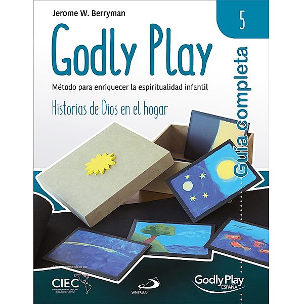 Guía completa de Godly Play - Vol. 5 / Godly Play Bd.5, Jerome W. Berryman