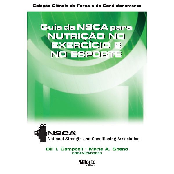 Guia da NSCA para nutrição no exercício e no esporte