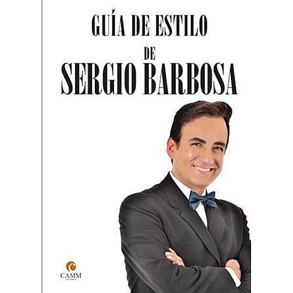 Guia de estilo de Sergio Barbosa, Sergio Barbosa