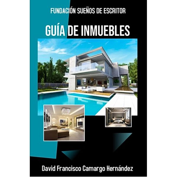 Guía De Inmuebles, David Francisco Camargo Hernández