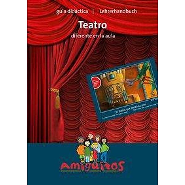 guía didáctica Teatro diferente en el aula, m. 1 Buch, m. 1 Beilage, Mavi Cubas