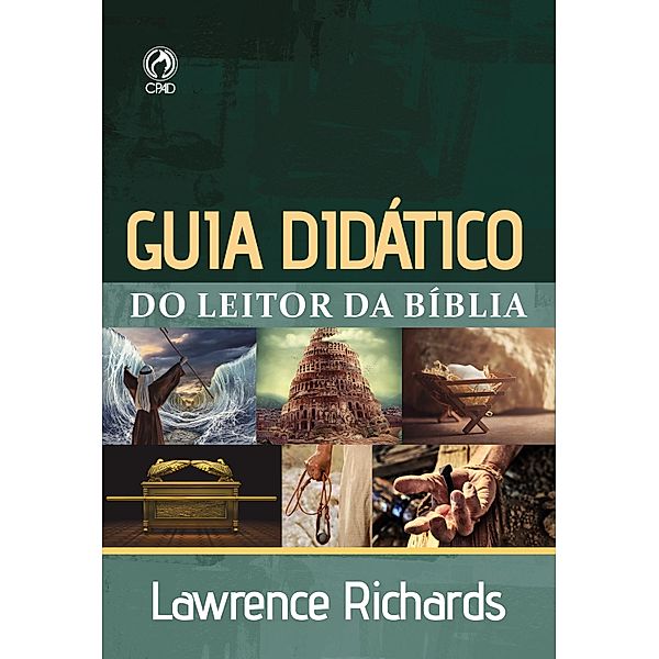 Guia Didático do Leitor da Bíblia, Lawrence Richards