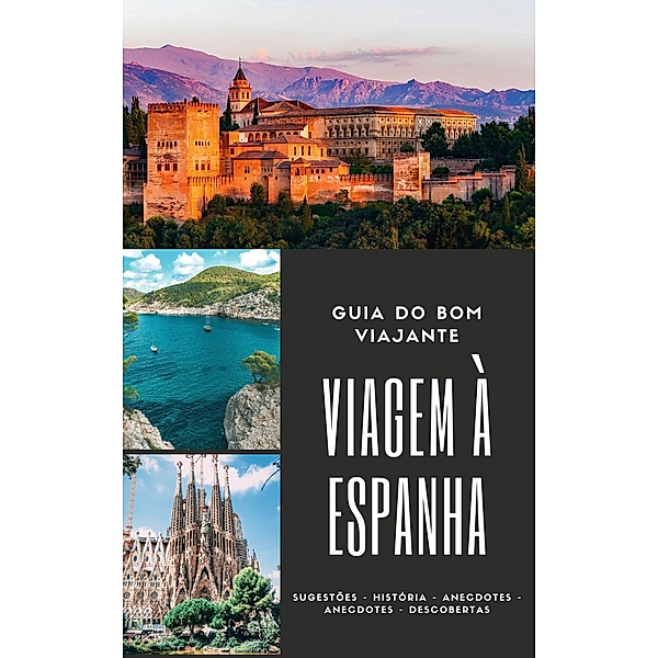 Guia do Bom Viajante: Espanha