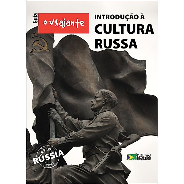 Guia O Viajante: Introdução à Cultura Russa, Zizo Asnis
