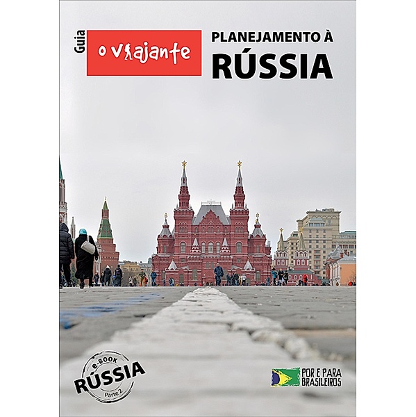 Guia O Viajante: Planejamento à Rússia, Zizo Asnis