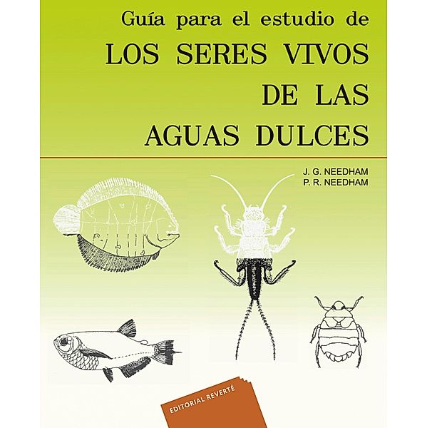 Guía para el estudio de los seres vivos de las aguas dulces, James G. Needham, Paul R. Needham