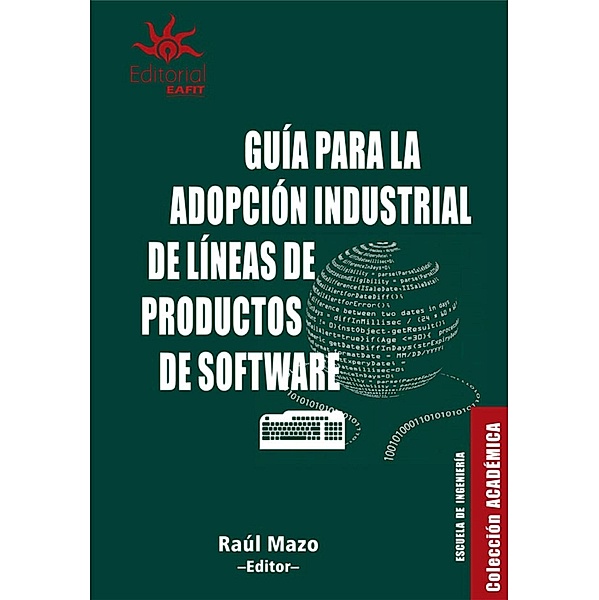 Guía para la adopción industrial de líneas de productos de software