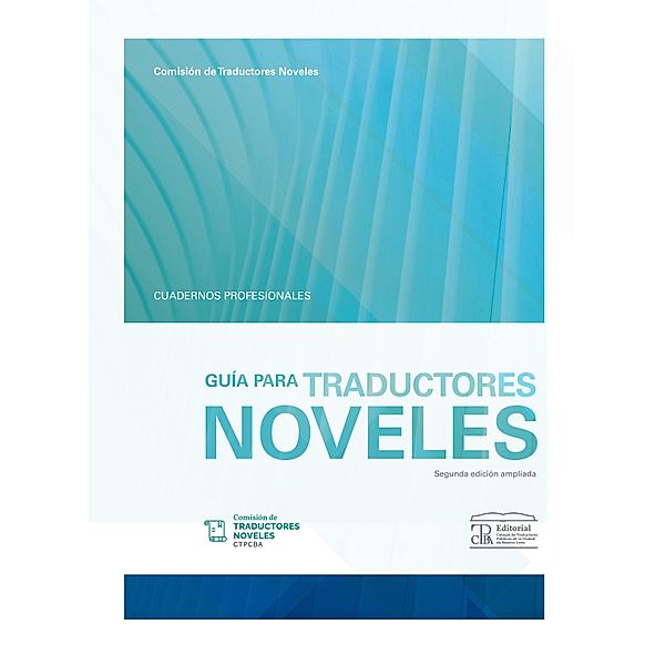 Guía para traductores noveles, Lorena Roqué, Claudia Bortolato