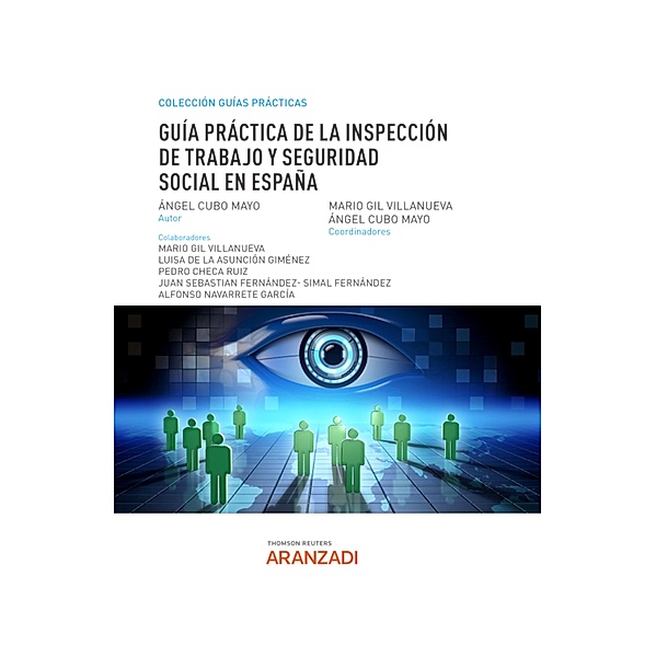 Guía Práctica de la Inspección de Trabajo y Seguridad Social en España / Especial, Angel Cubo Mayo, Mario Gil Villanueva