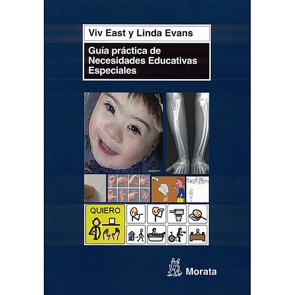 Guía práctica de necesidades educativas especiales, Viv East, Linda Evans