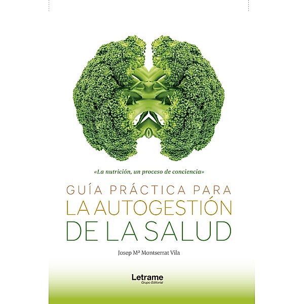 Guía práctica para la autogestión de la salud, Josep Mª Montserrat Vila