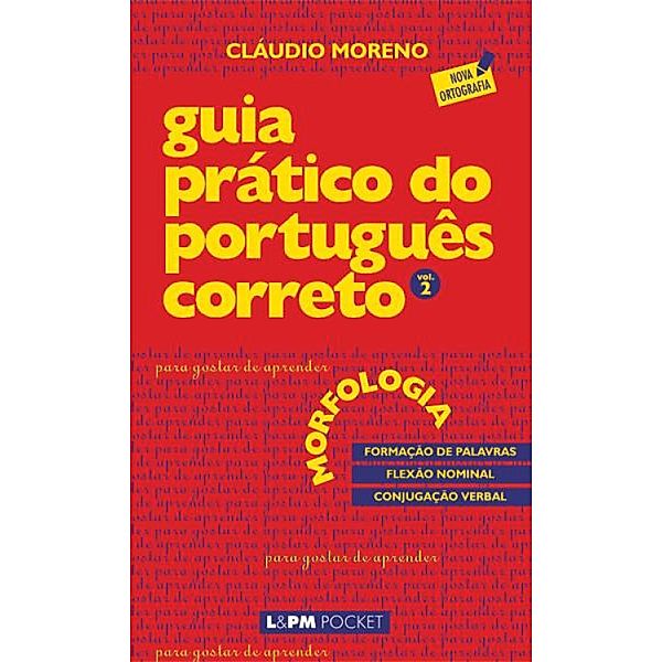 Guia Prático do Português Correto 2, Cláudio Moreno