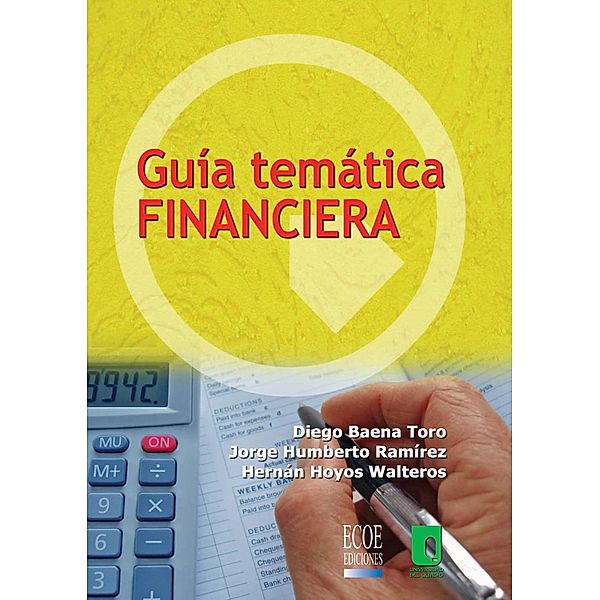 Guía temática financiera, Diego Baena
