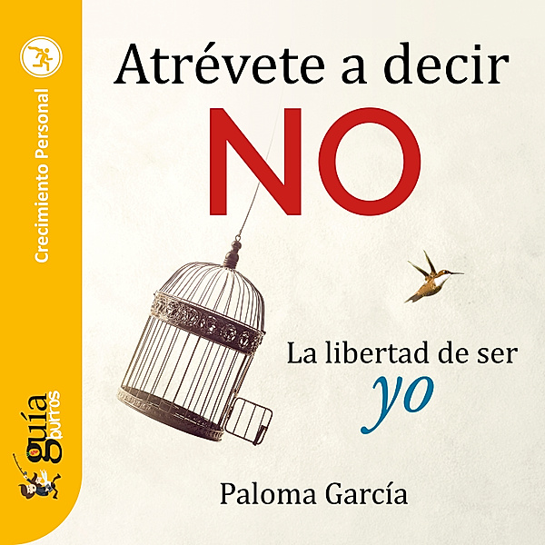 GuíaBurros: Atrévete a decir no, Paloma García