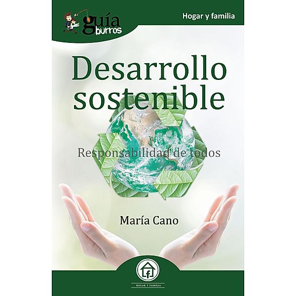 GuíaBurros Desarrollo sostenible, María Cano