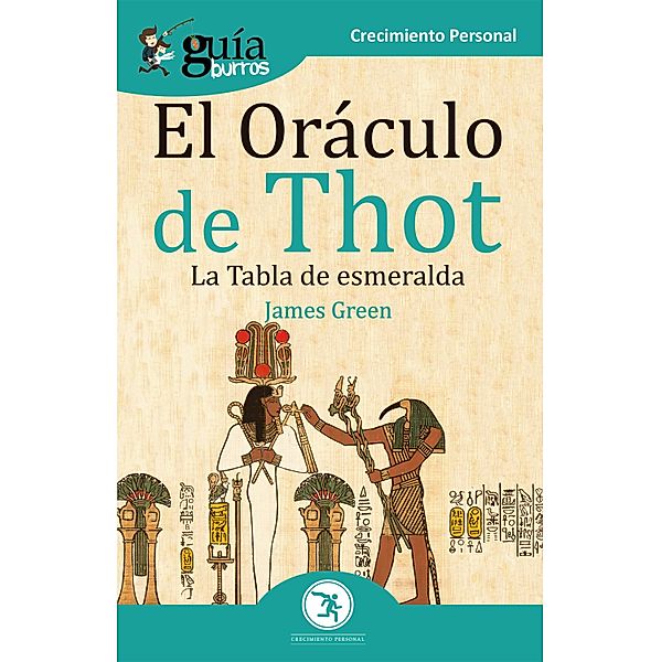 GuíaBurros El Oráculo de Thot, James Green