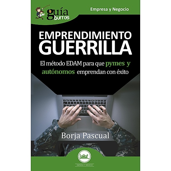 GuíaBurros Emprendimiento Guerrilla, Borja Pascual