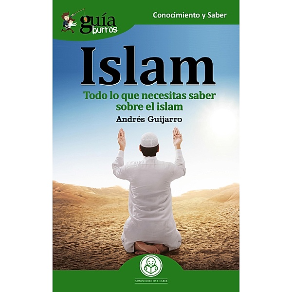 GuíaBurros: Islam / GuíaBurros, Andrés Guijarro