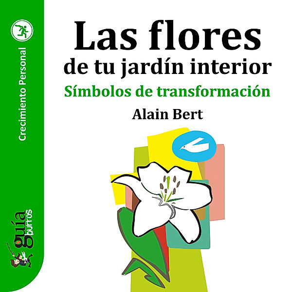 GuíaBurros: Las flores de tu jardín interior