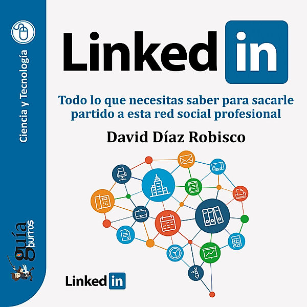 GuíaBurros: Linkedin, David Díaz Robisco