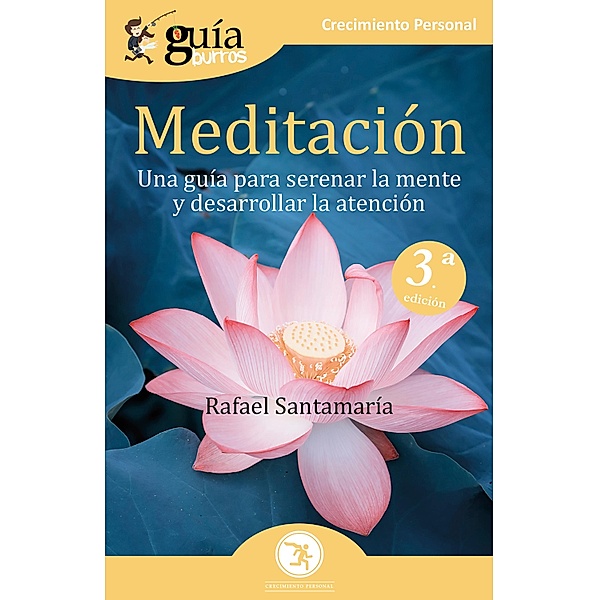 GuíaBurros Meditación, Rafael Santamaría