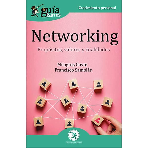 GuíaBurros Networking, Milagros Goyte, Francisco Samblás