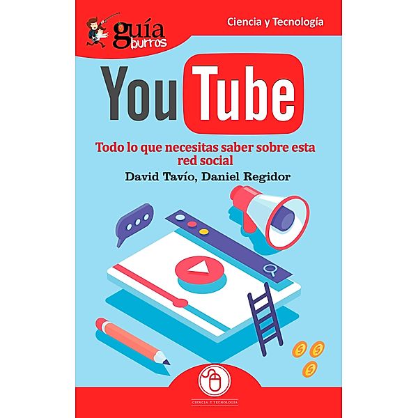 GuíaBurros Youtube, David Tavío, Daniel Regidor