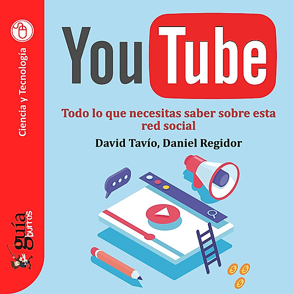 GuíaBurros: Youtube, Daniel Regidor, Davíd Tavío