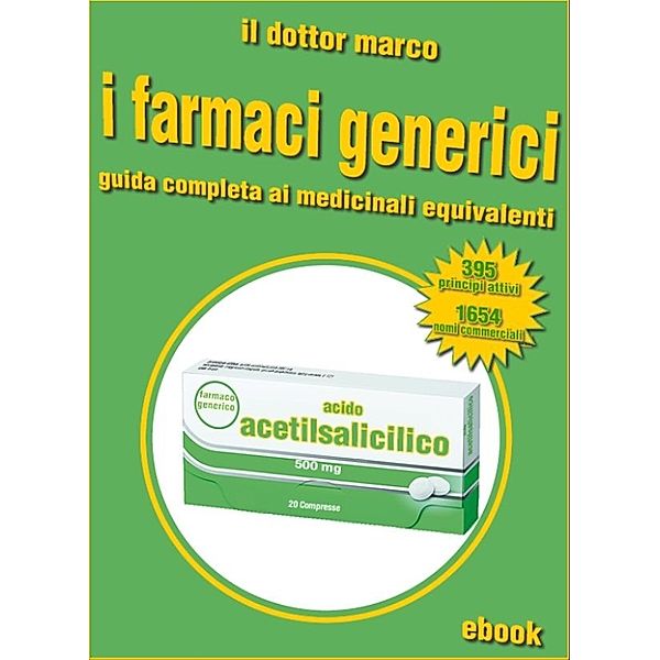 Guida ai farmaci generici, Il Dottor Marco