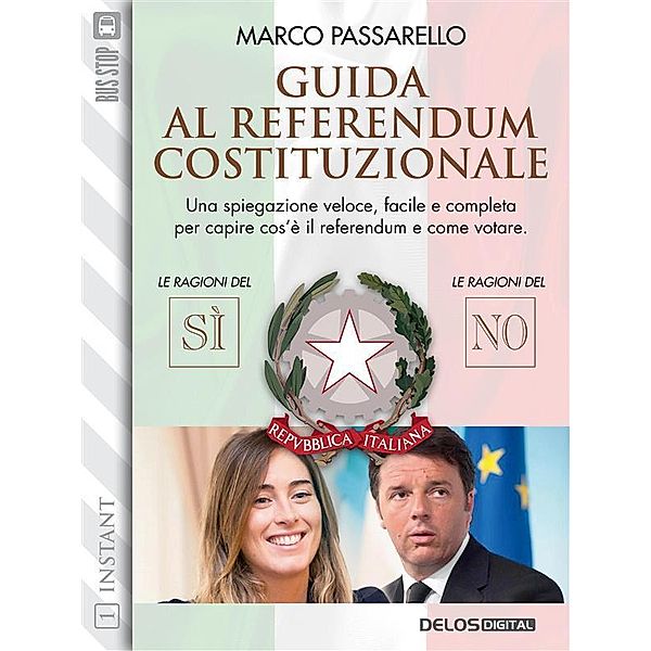 Guida al referendum costituzionale / Instant, Marco Passarello