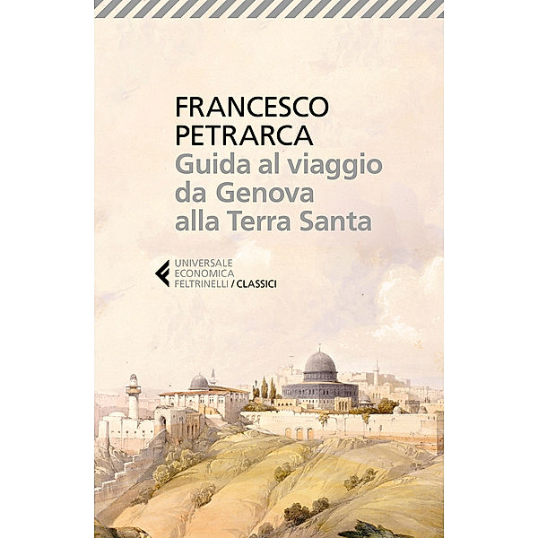 Guida al viaggio da Genova alla Terra Santa, Francesco Petrarca