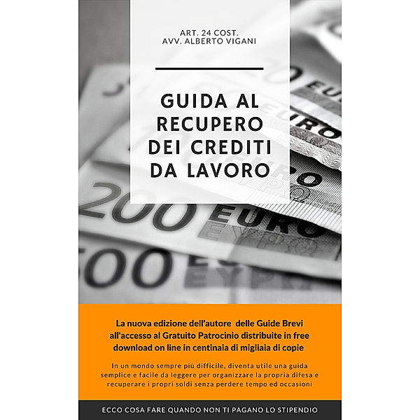 Guida Breve al “Recupero Crediti” da rapporto di lavoro, Alberto Vigani