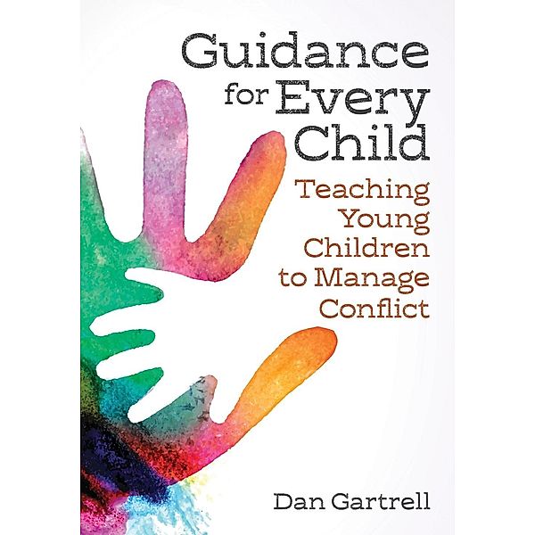 Guidance for Every Child, Daniel Gartrell