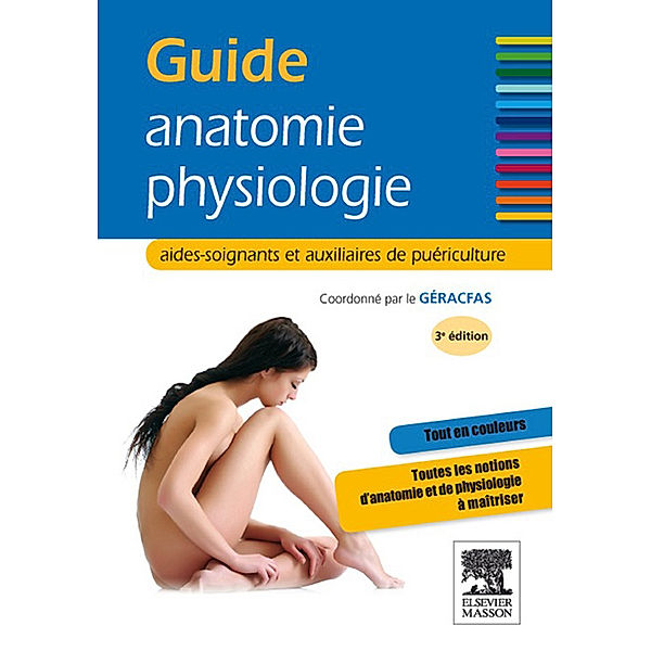 Guide anatomie-physiologie, Brigitte Oller, Emmanuelle Crespin, Karine Rolet, Michel Joubard, Élisabeth Sauvage