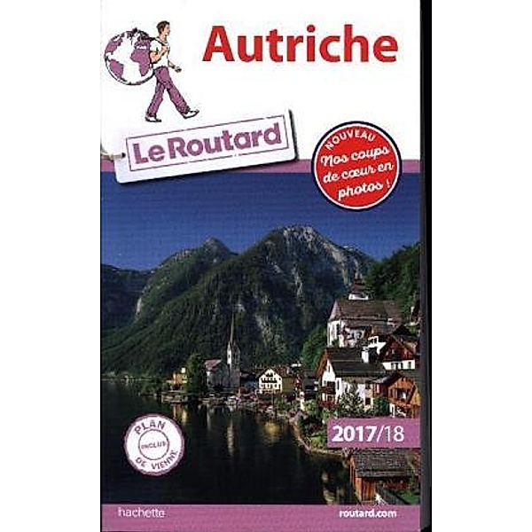 Guide du Routard Autriche 2017/2018