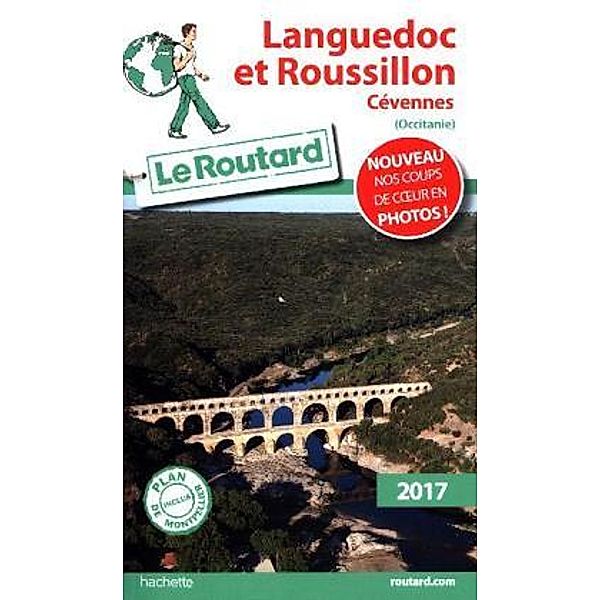 Guide du Routard Languedoc et Roussillon 2017