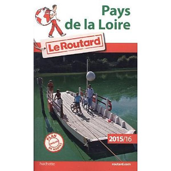 Guide du Routard Pays de la Loire 2015/2016