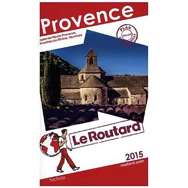Guide du Routard Provence 2015