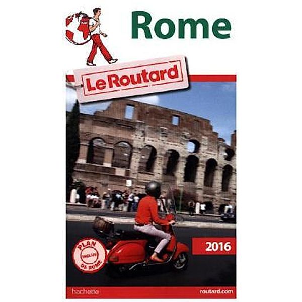 Guide du Routard Rome 2016